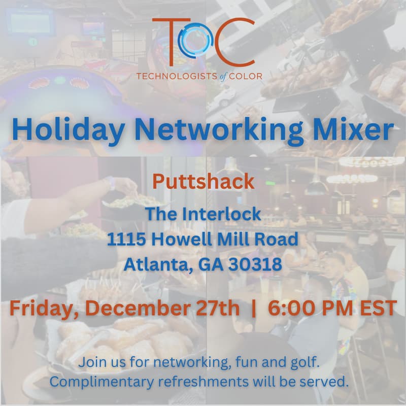 Cover Image for Technologists of Color - Holiday Networking Mixer