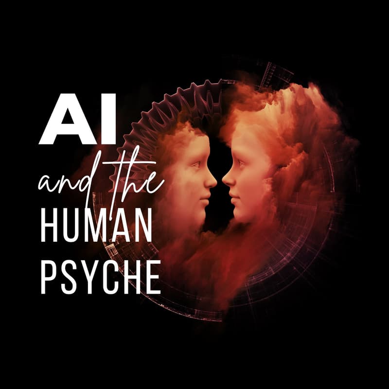 Cover Image for AI and the Human Psyche