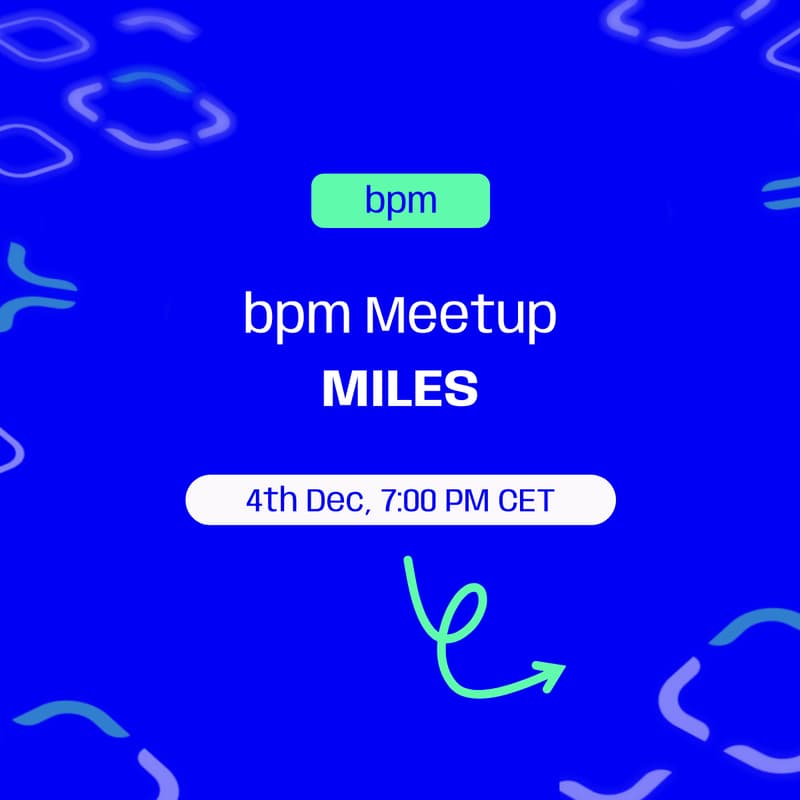 Cover Image for bpm meetup @ Miles