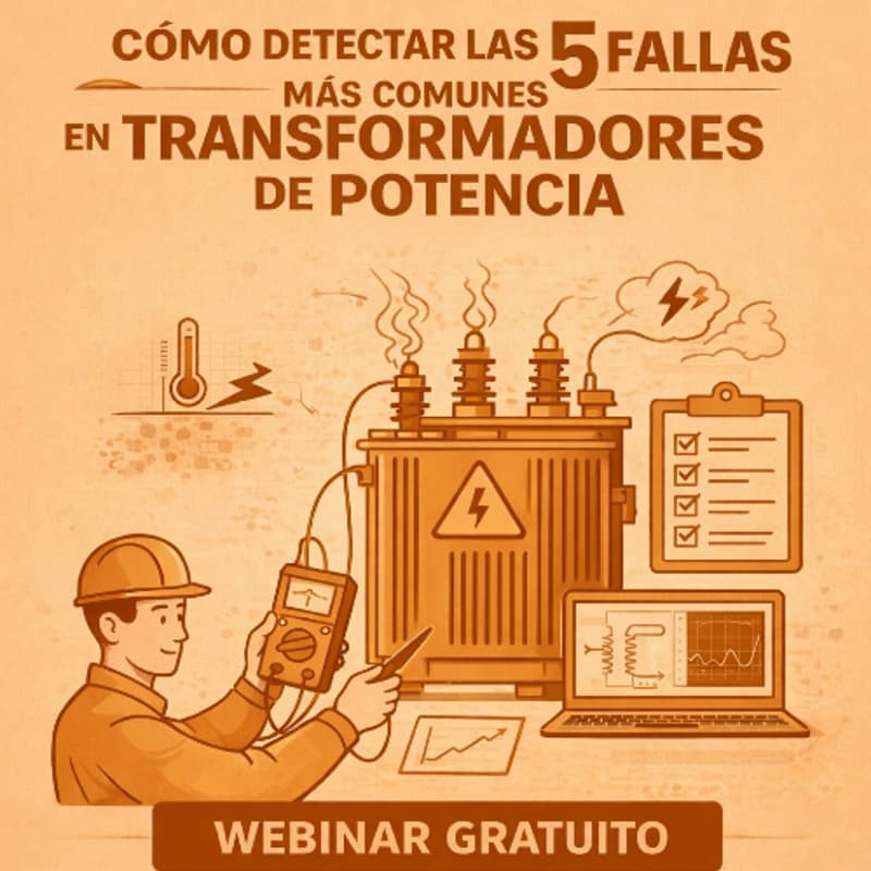Cover Image for Webinar Gratuito || Cómo detectar las 5 fallas más comunes en transformadores ⚡