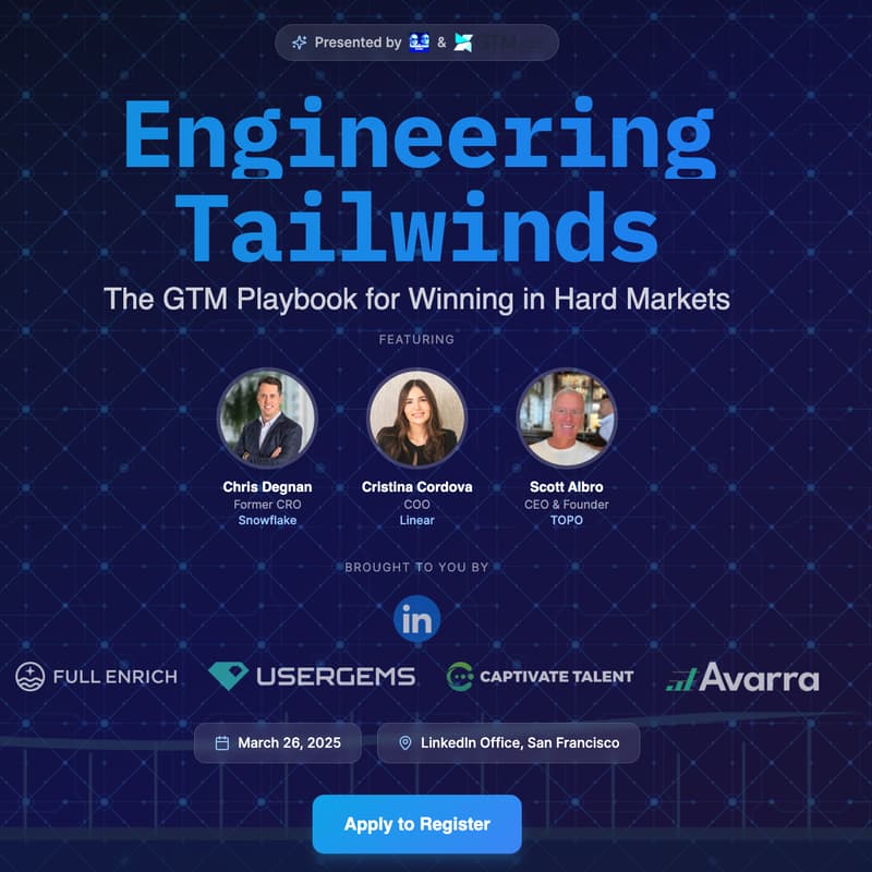 Cover Image for Engineering Tailwinds. The GTM Playbook for Winning in Hard Markets.
