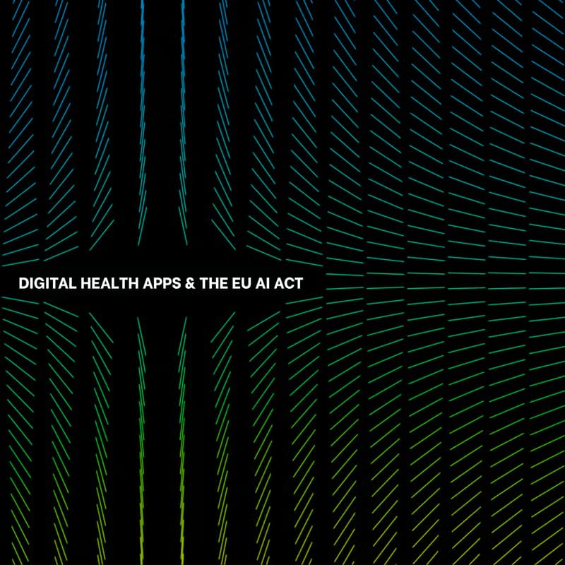 Cover Image for Digital health apps and the EU AI Act: Get ready for the impact!