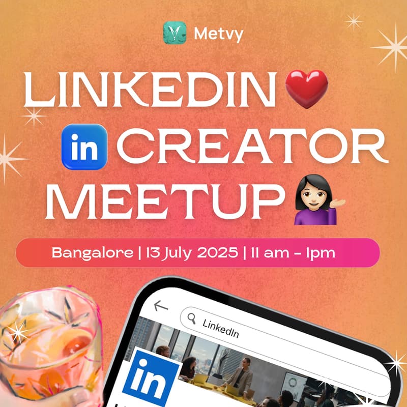 Cover Image for LinkedIn Creator Meet-up by Metvy