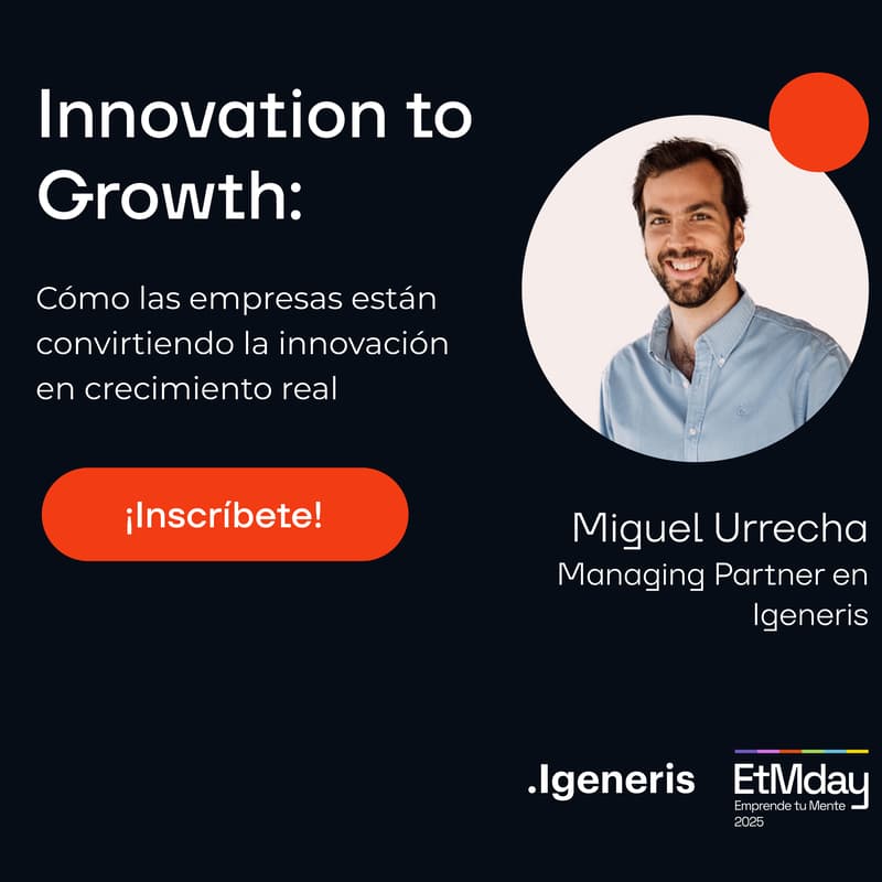 Cover Image for Innovation to Growth: cómo las empresas están convirtiendo la innovación en crecimiento real