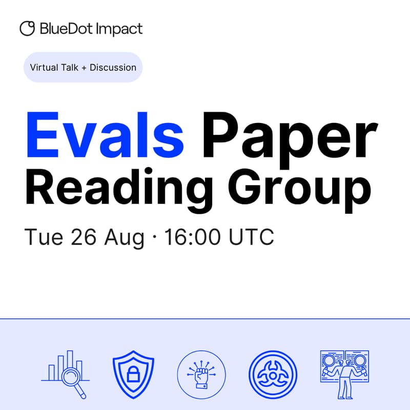 Cover Image for AI Safety Evals - Paper Reading Club