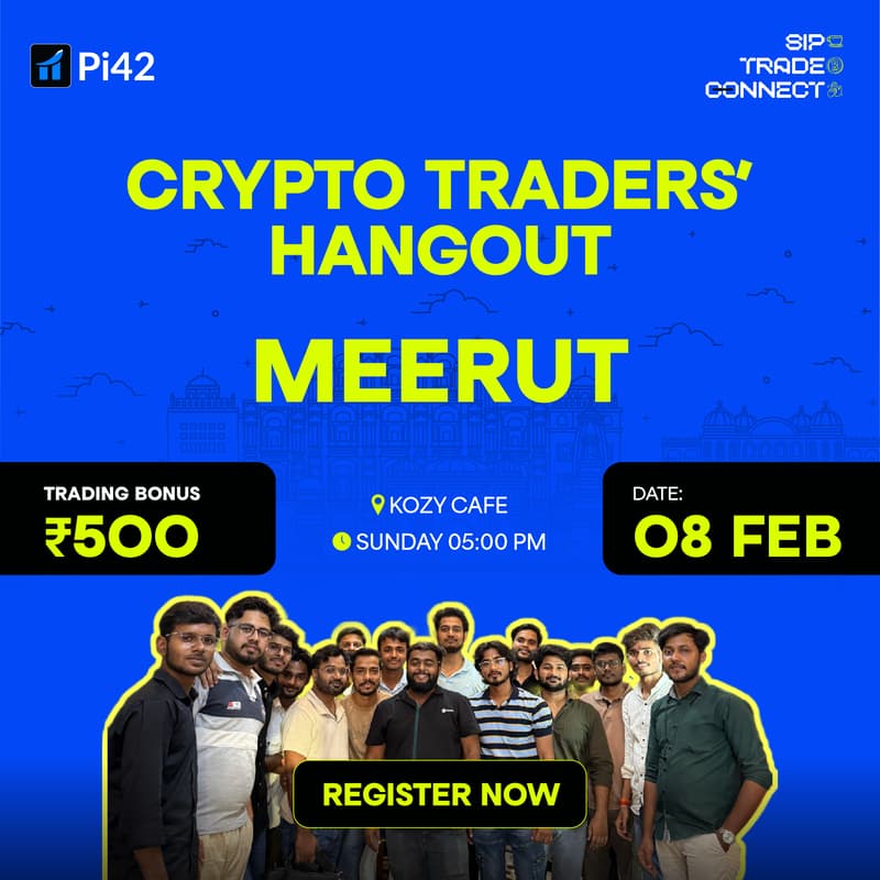 Cover Image for Pi42 Crypto Tradersβ Hangout - Meerut