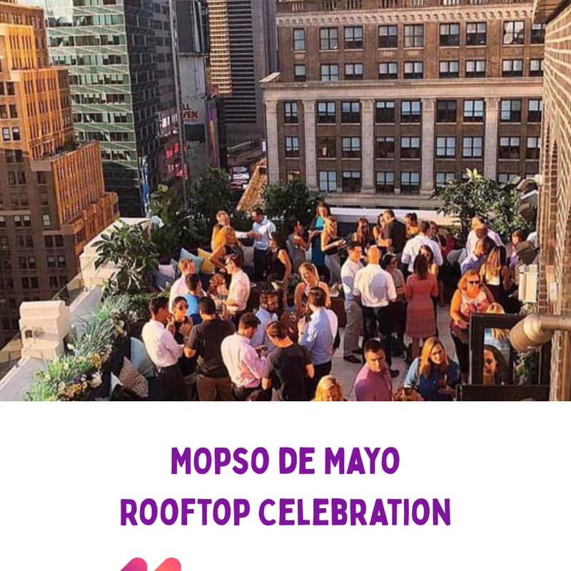 Cover Image for MOPso de Mayo Rooftop Celebration