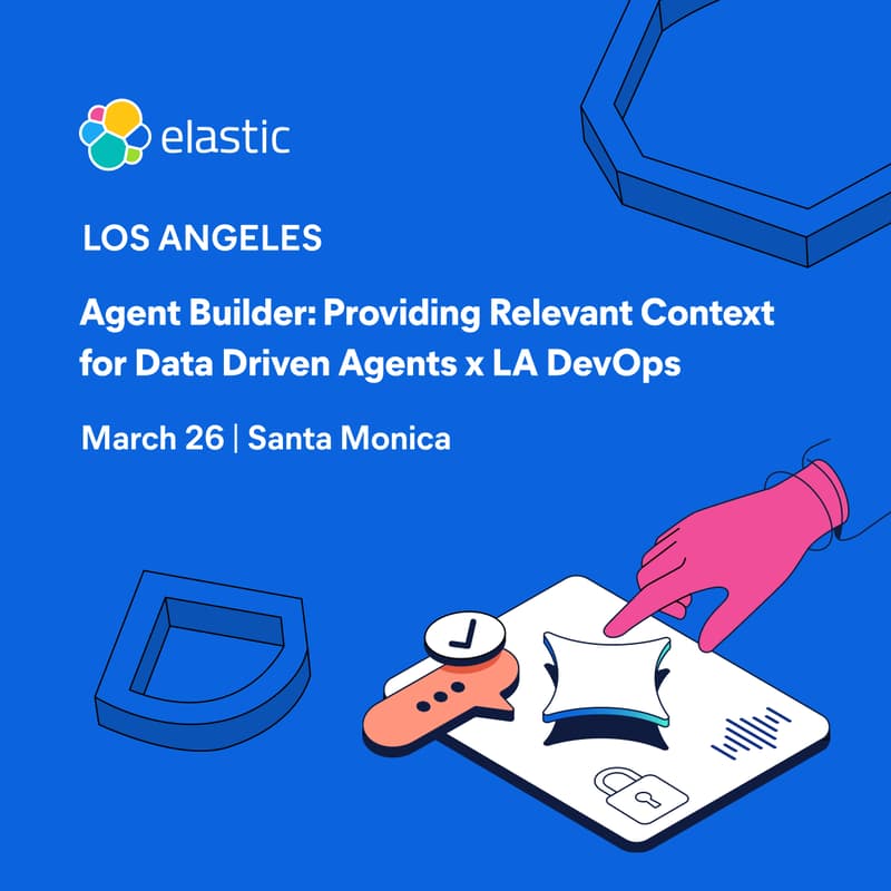 Cover Image for Agent Builder: Providing Relevant Context for Data Driven Agents x LA DevOps