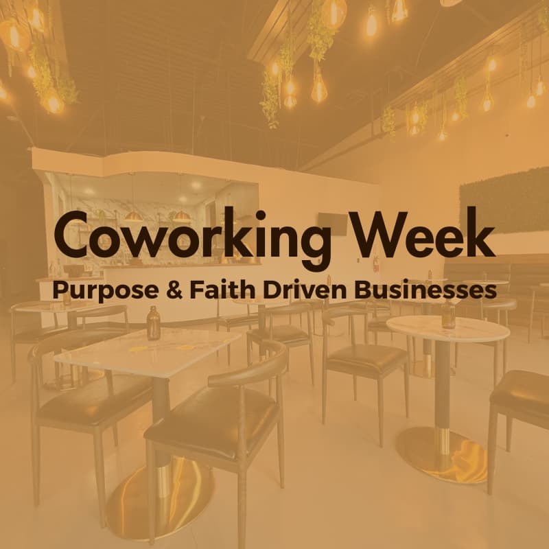 Cover Image for Purpose-Driven Business  Cowork Day (Faith-Friendly • Free Day Pass)
