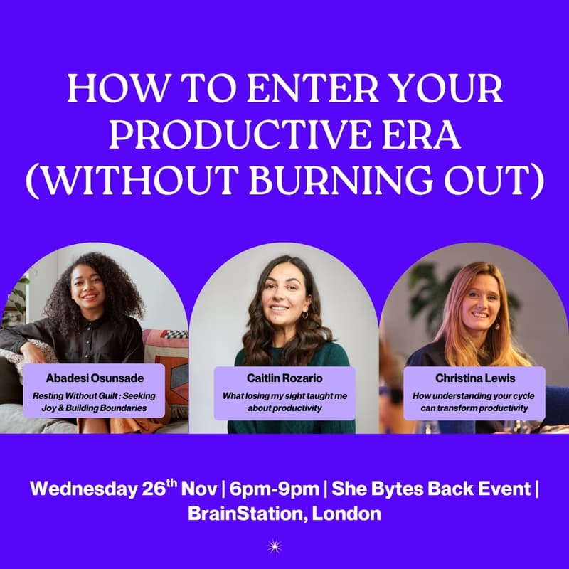 Cover Image for She Bytes Back: Entering your productive era (without burning out)