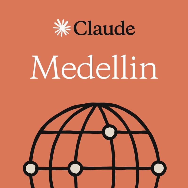 Cover Image for Medellin | Claude for Everyone