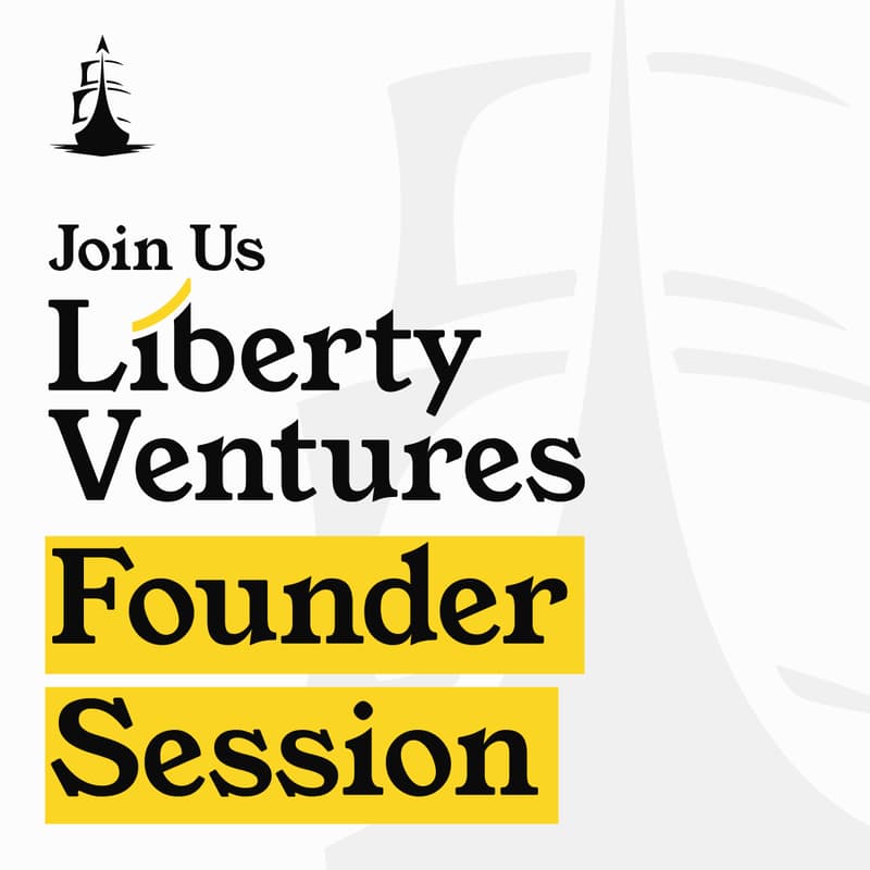 Cover Image for Liberty Ventures Founder Session: Telling Your Principled Business Story