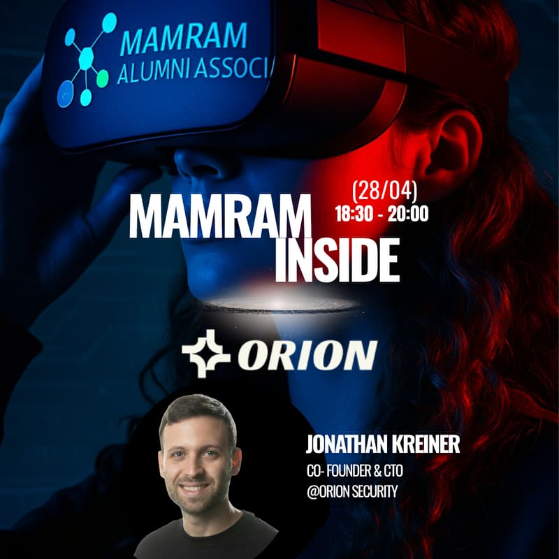 Cover Image for Mamram Inside @ ORION Security with Jonathan Kreiner, CTO