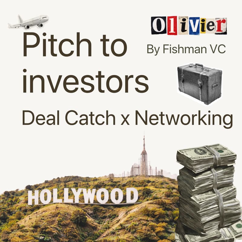 Cover Image for Deal Catch: Startup Networking & Pitch in Los Angeles
