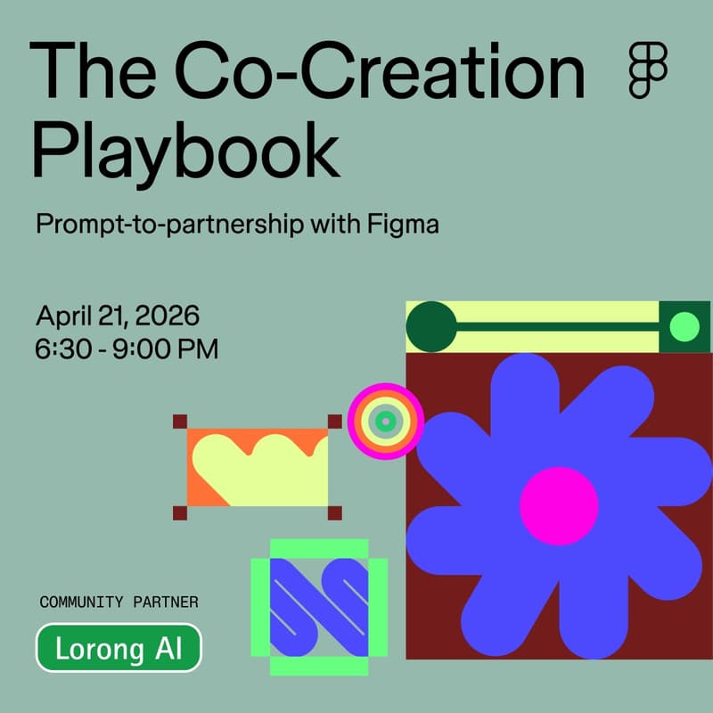 Cover Image for The Co-Creation Playbook: Prompt-to-Partnership with Figma