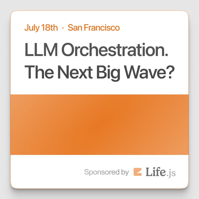 Cover Image for LLM Orchestration — The Next Big Wave?