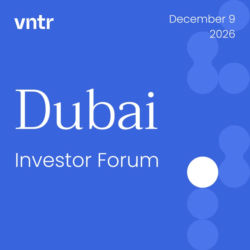 Cover Image for VNTR Investor Forum Dubai
