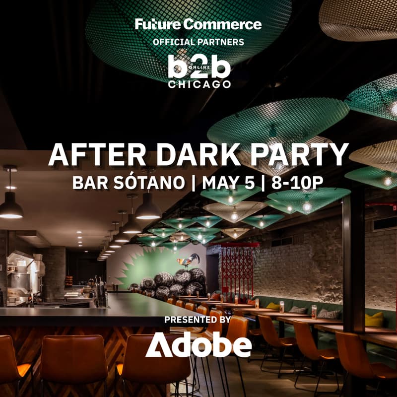Cover Image for The Official Future Commerce x B2B Online After Dark Party