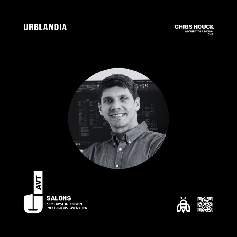 Cover Image for Urblandia | AVENTURA | SALONS — Chris Houck - Industry Perspectives and Connections