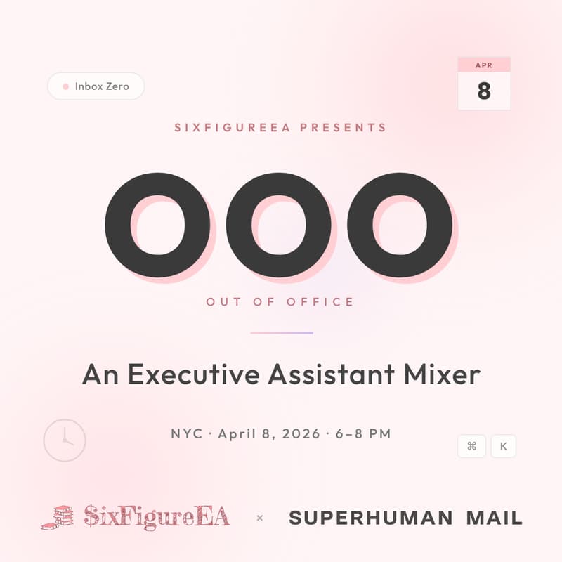 Cover Image for OOO: An Executive Assistant Mixer