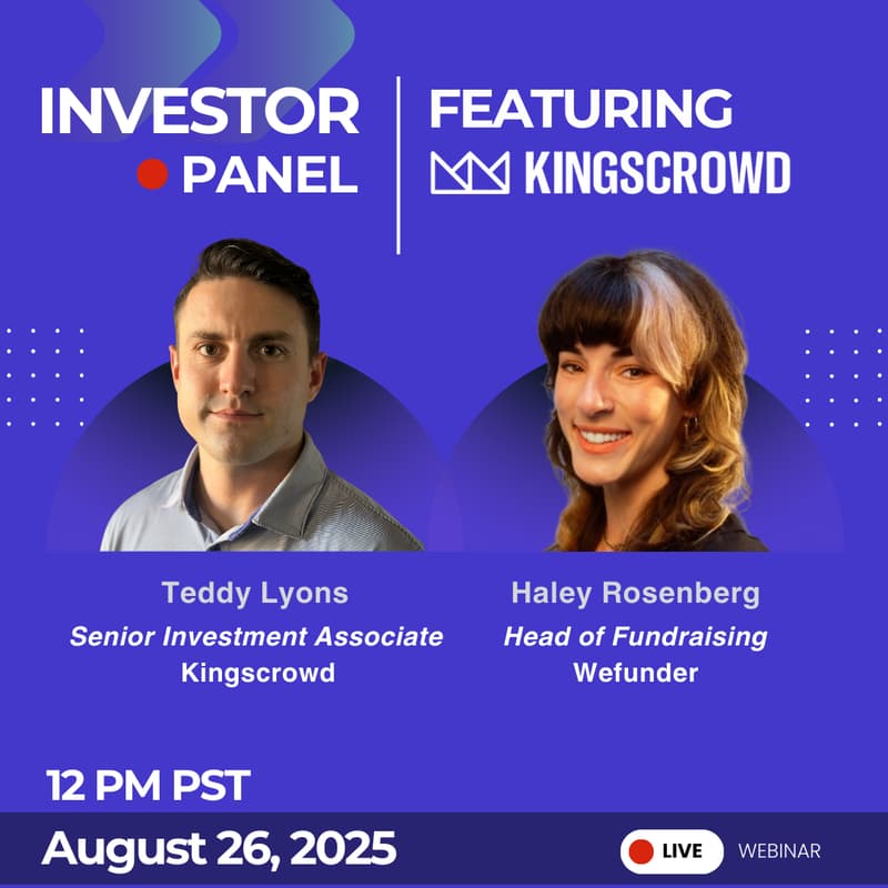 Cover Image for Wefunder Discover Investor Panel with Kingscrowd