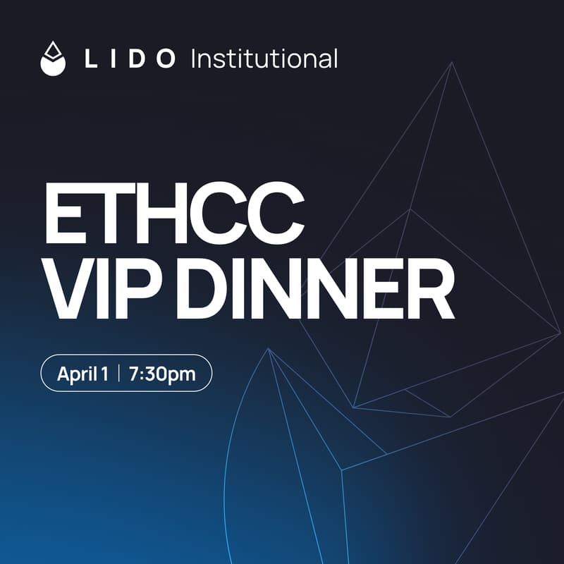 Cover Image for Lido Institutional - EthCC VIP Dinner
