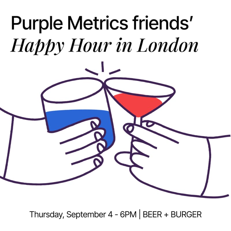 Cover Image for Purple Metrics Friends’ - London HH