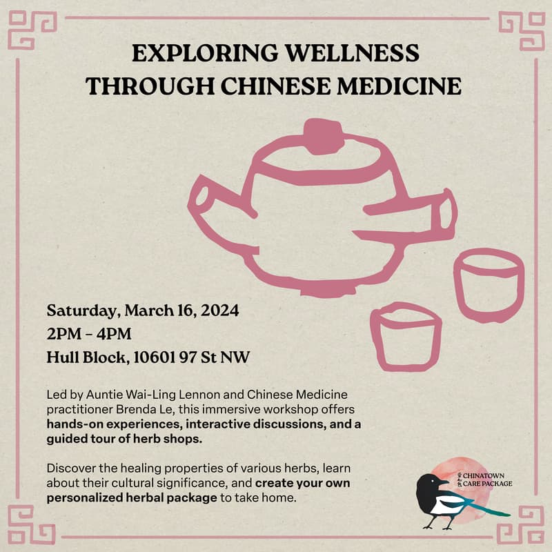 Cover Image for Aiya Collective Presents: Chinatown Care Package Workshop - Exploring Wellness through Chinese Medicine
