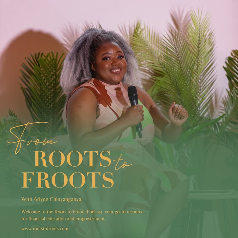 Cover Image for From Roots to Froots live: Financial wellness