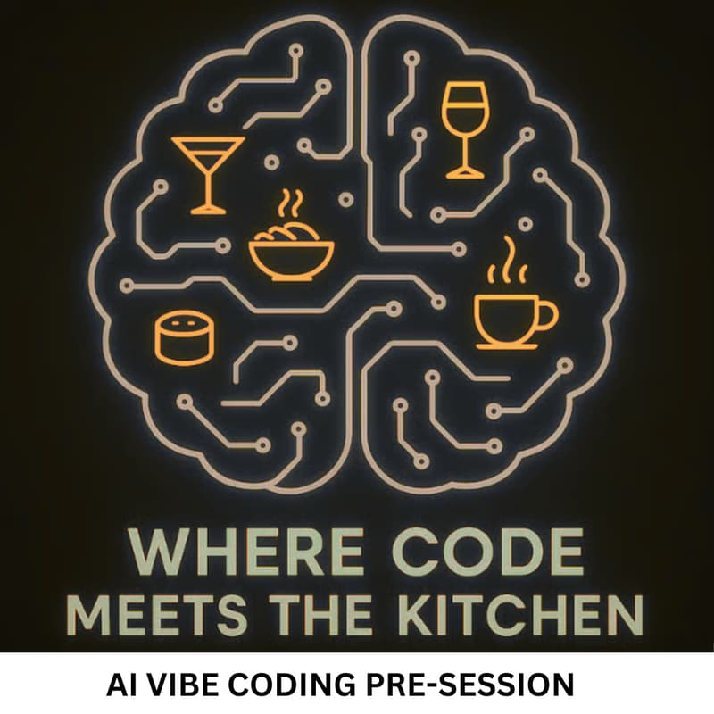Cover Image for Where Code Meets the Kitchen AI Vibe Coding Pre-Session