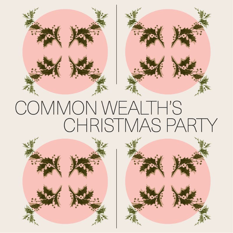 Cover Image for Common Wealth Christmas Party 2025