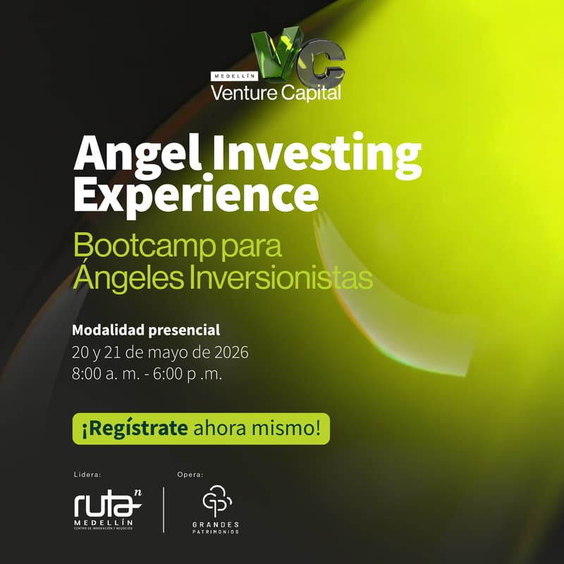 Cover Image for Angel Investing Experience, Bootcamp para Ángeles Inversionistas