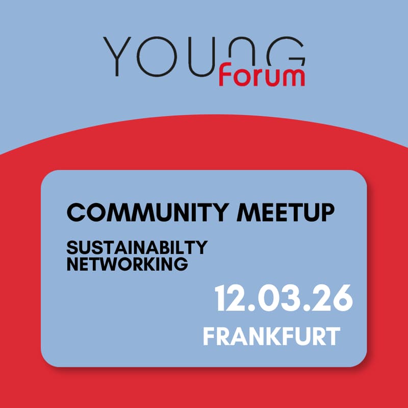 Cover Image for YOUNG forum Frankfurt: March Momentum - Fresh Ideas, Inspiring People