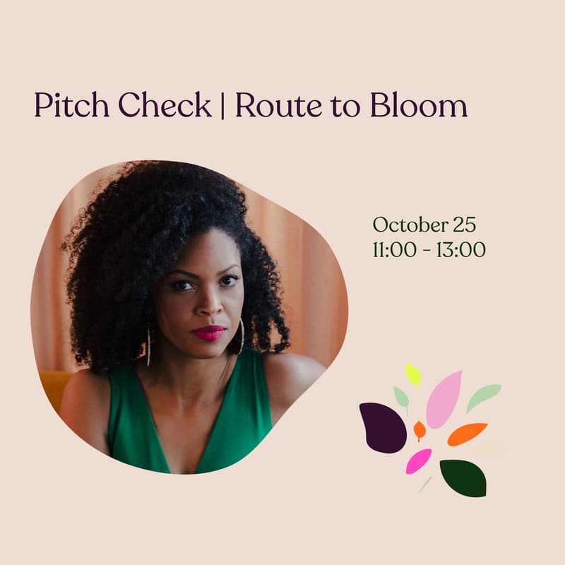 Cover Image for Pitch Check | Route to Bloom
