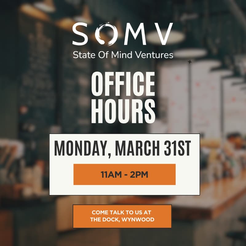 Cover Image for State Of Mind Ventures Founders Office Hours