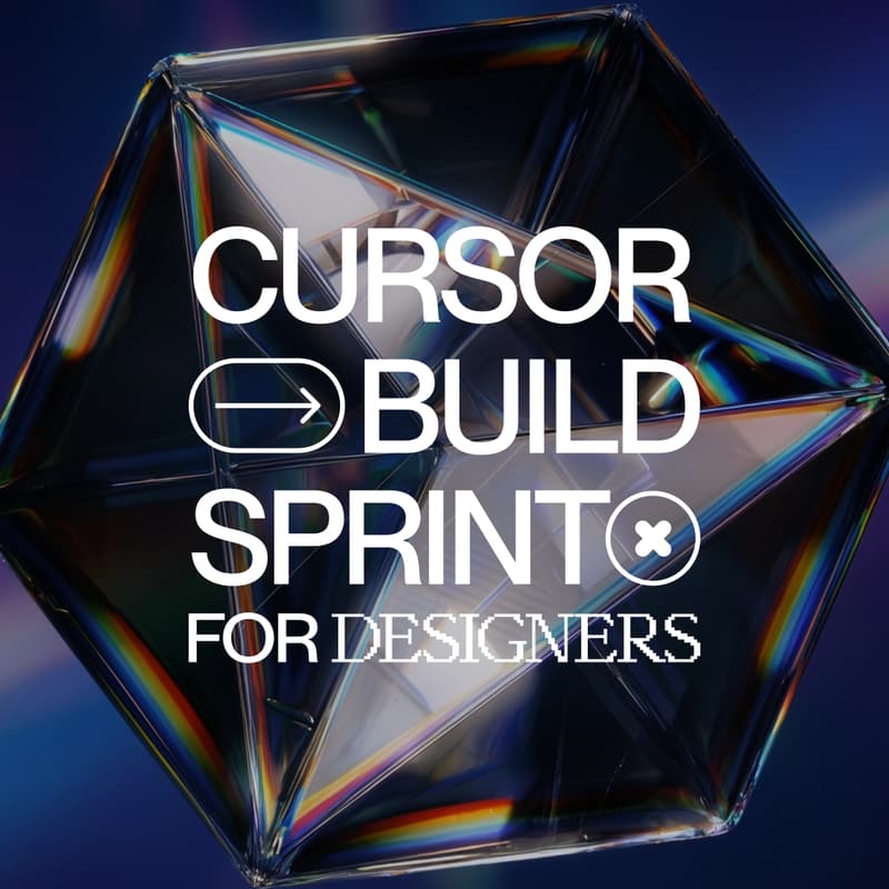 Cover Image for Cursor Build Sprint for Designers