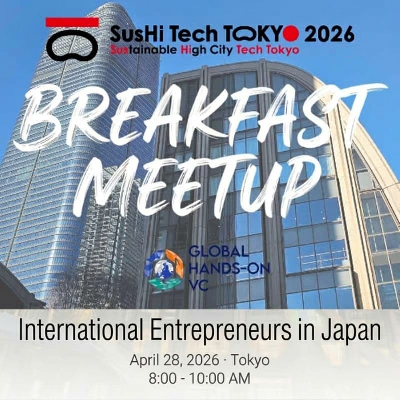 Cover Image for Breakfast Meetup: International Entrepreneurs in Japan Hosted by Global Hands-On VC
