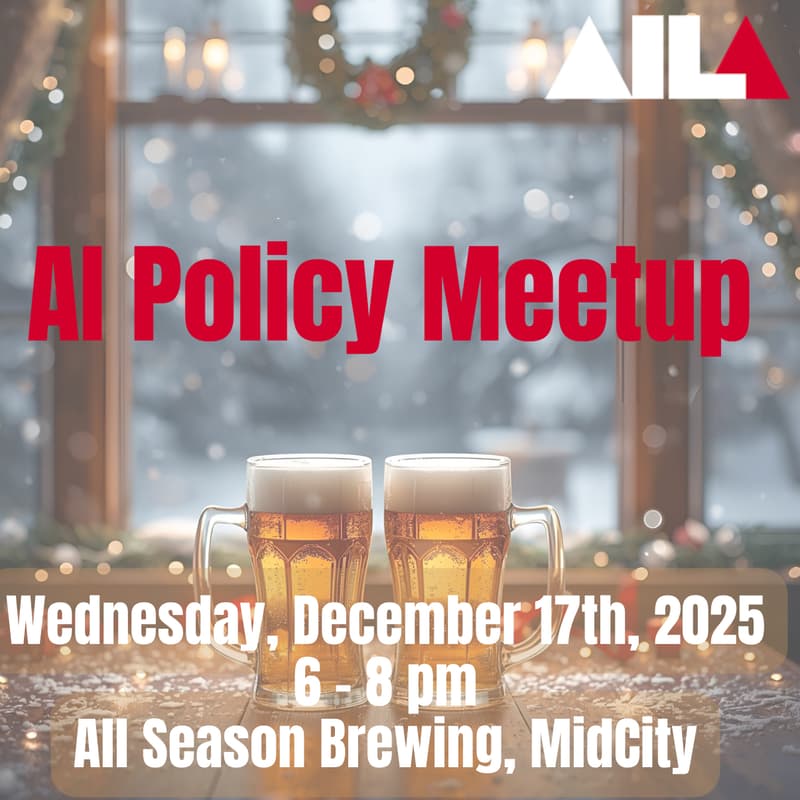 Cover Image for AI Policy December Meetup