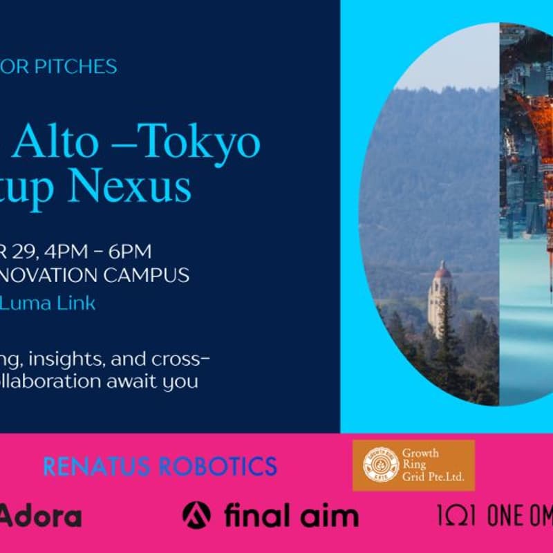 Cover Image for PITCH DAY Palo Alto, Silicon Valley-Tokyo Startup Nexus Presented by Breakpoint #TechCrunch2025