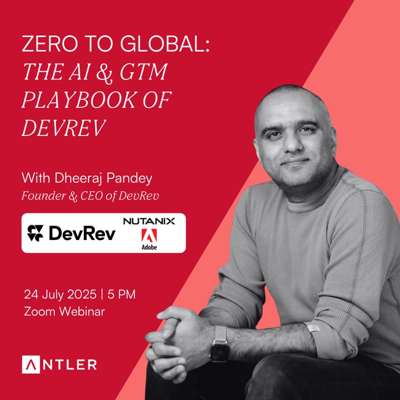 Cover Image for (Online) 0 to Global: The AI & GTM Playbook of DevRev w/ Dheeraj Pandey