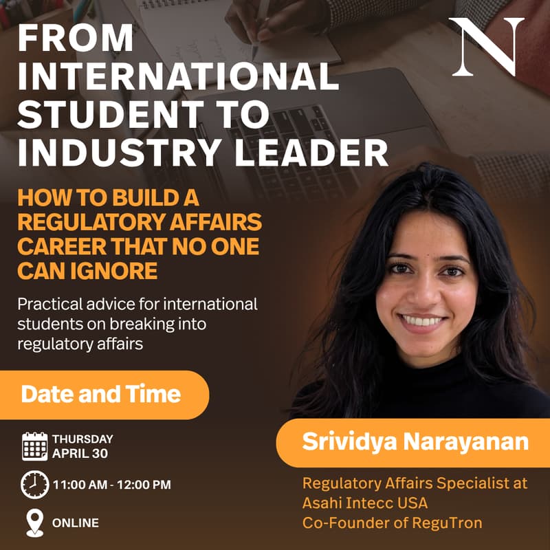 Cover Image for From International Student to Industry Leader: How to Build a Regulatory Affairs Career That No One Can Ignore
