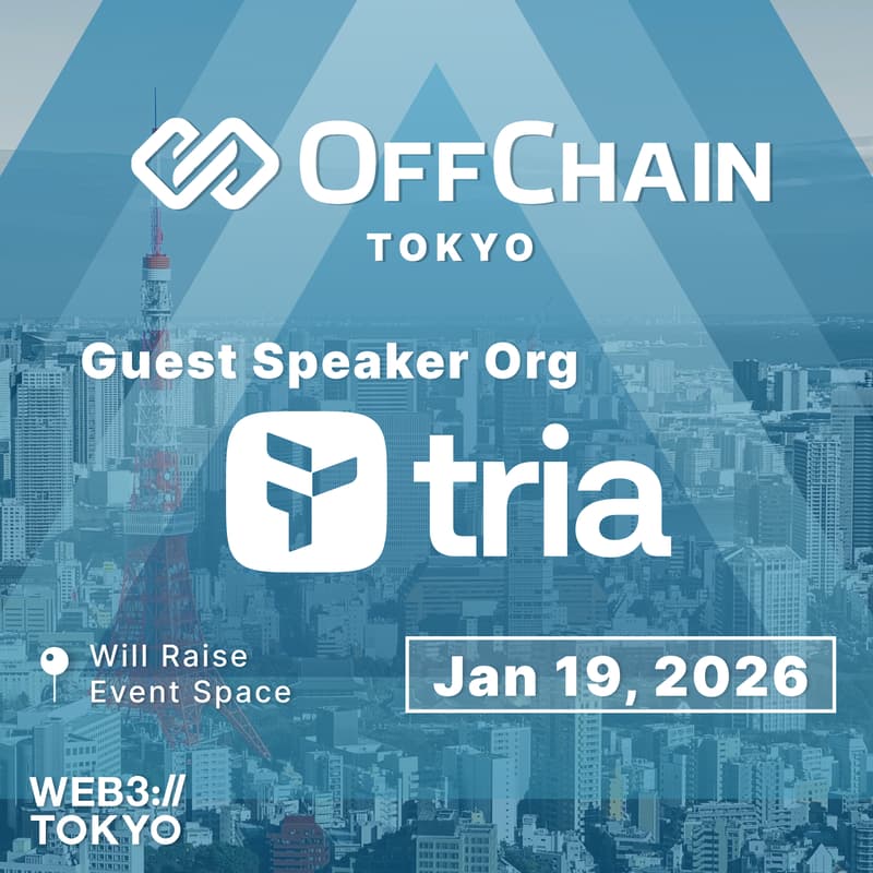 Cover Image for OffChain Tokyo x Tria