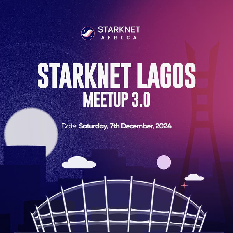 Cover Image for Starknet Lagos Meetup 3.0