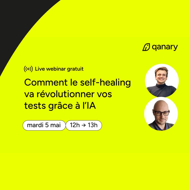 Cover Image for Webinar "Comment le self-healing va révolutionner vos tests automatisés grâce à l'IA ?"