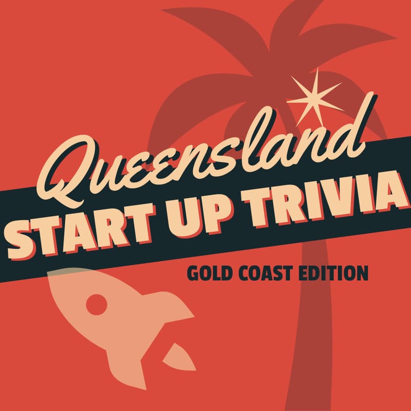 Cover Image for Start Up Trivia: Gold Coast