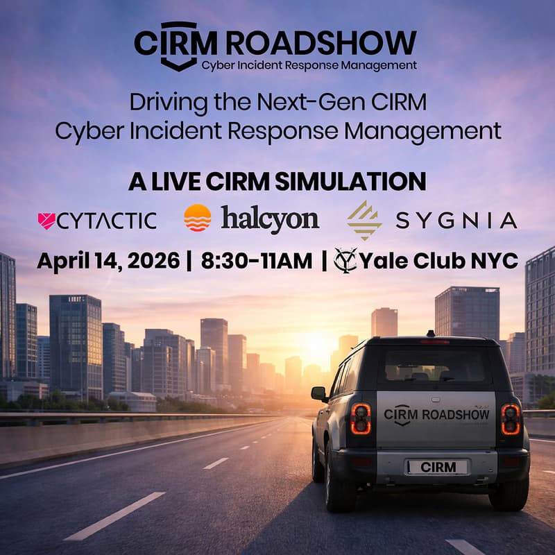 Cover Image for CIRM Roadshow 2026 NYC: Driving the Next Generation of Cyber Incident Response Management