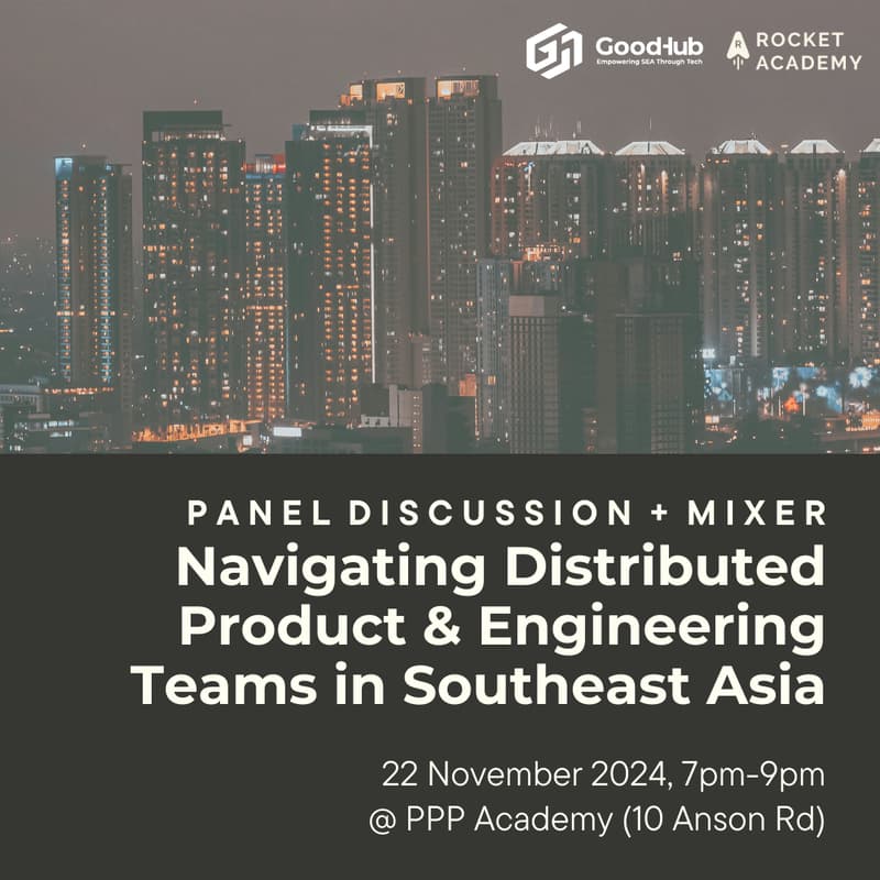 Cover Image for Navigating Distributed Product & Engineering Teams in Southeast Asia