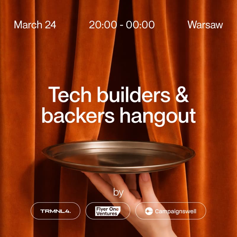Cover Image for Tech builders & backers hangout by TRMNL4, F1V & Campaignswell