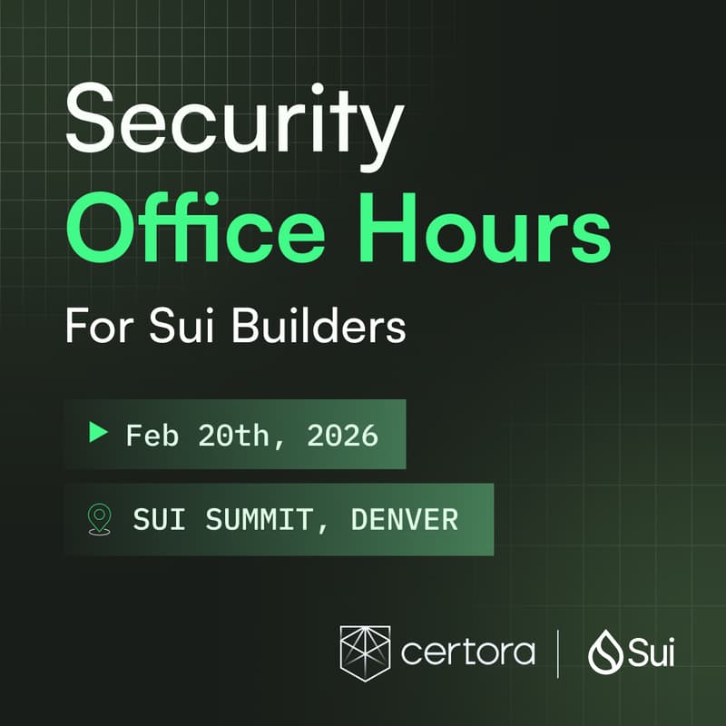 Cover Image for Sui Summit 2026: Certora Office Hours / Denver