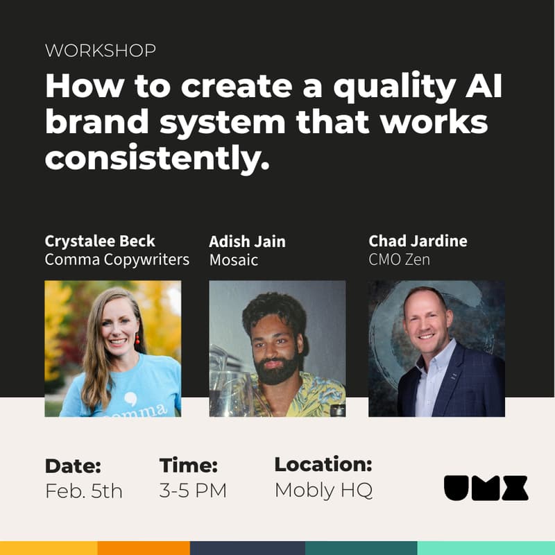 Cover Image for UMX: How to create a quality AI brand system that works consistently.